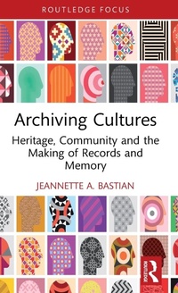 Abbildung von: Archiving Cultures - Routledge