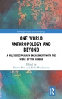 Cover: One World Anthropology and Beyond - Routledge