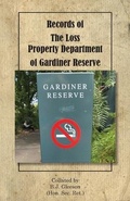 Cover: Records of The Loss Property Department of Gardiner Reserve - Shiel Street Press