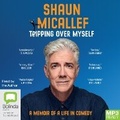 Cover: Tripping Over Myself - Bolinda Audio Books