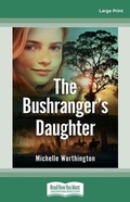 Cover: The Bushranger's Daughter - ReadHowYouWant