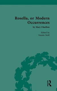 Enlarge image Cover: Rosella, or Modern Occurrences - Routledge