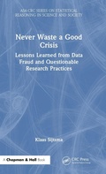 Cover: Never Waste a Good Crisis - Chapman & Hall/CRC