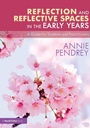 Bild: Reflection and Reflective Spaces in the Early Years - Routledge