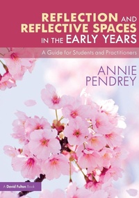 Bild vergrößern Bild: Reflection and Reflective Spaces in the Early Years - Routledge