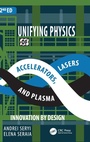 Cover: Unifying Physics of Accelerators, Lasers and Plasma - CRC Press