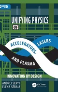 Cover: Unifying Physics of Accelerators, Lasers and Plasma - CRC Press
