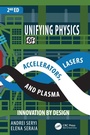 Cover: Unifying Physics of Accelerators, Lasers and Plasma - CRC Press