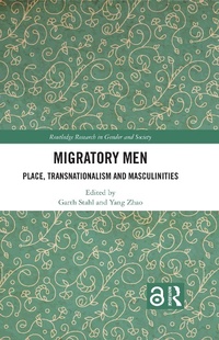 Abbildung von: Migratory Men - Routledge