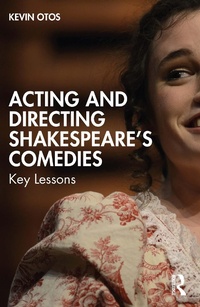 Abbildung von: Acting and Directing Shakespeare's Comedies - Routledge