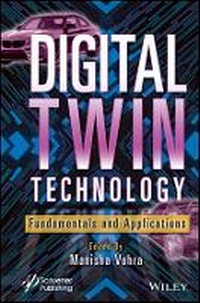 Enlarge image Cover: Digital Twin Technology - Fundamentals and Applications - Wiley