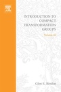Cover: Introduction to Compact Transformation Groups - Academic Press