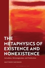 Cover: The Metaphysics of Existence and Nonexistence - Bloomsbury Academic
