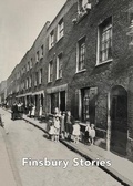 Cover: FINSBURY STORIES - St Luke's Community History Group