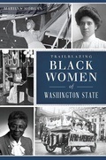 Bild: Trailblazing Black Women of Washington State - The History Press