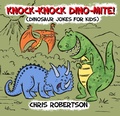 Cover: Knock Knock, Dino-mite! - Xist Publishing