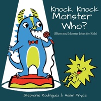 Enlarge image Cover: Knock, Knock, Monster Who? - Xist Publishing