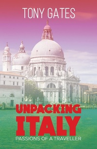 Abbildung von: Unpacking Italy - Austin Macauley Publishers Ltd