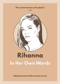 Cover: Rihanna: In Her Own Words - Agate B2