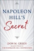 Cover: NAPOLEON HILL'S SECRET - Humanix Books