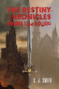 Enlarge image Cover: Destiny Chronicles - Austin Macauley Publishers LLC