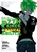 Cover: I Was Reincarnated as the 7th Prince so I Can Take My Time Perfecting My Magical Ability 7 - Kodansha Comics