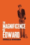 Cover: The Magnificence Of Edward - Lulu.com
