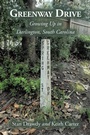 Cover: Greenway Drive - Christian Faith Publishing, Inc.