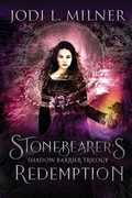 Cover: Stonebearer's Redemption - Stone Orchid Press