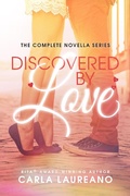Cover: Discovered by Love Omnibus Edition - Laureano Creative Media LLC