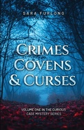 Cover: Crimes, Covens & Curses - Sara Furlong-Warren