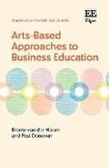 Cover: Arts-Based Approaches to Business Education - Edward Elgar Publishing