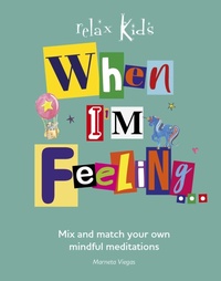 Abbildung von: Relax Kids: When I'm Feeling... - Our Street Books