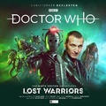 Cover: The Ninth Doctor Adventures: Lost Warriors (Limited Vinyl Edition) - Big Finish Productions Ltd