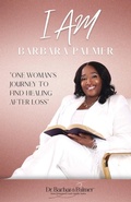 Cover: I Am Barbara Palmer - Kingdom Publishing