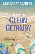 Cover: Almost a Clean Getaway - Zazzy Ideas, Inc.