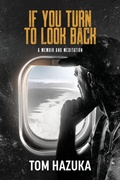 Cover: If You Turn to Look Back - Woodhall Press