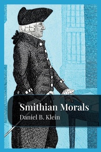 Enlarge image Cover: Smithian Morals - Fraser Institute