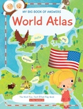 Cover: My Big Book of Answers World Atlas - LITTLE GENIUS BOOKS