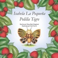 Cover: Isabela La Pequena Polilla Tigre - Miriam Laundry Publishing