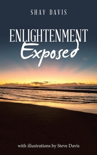 Enlarge image Cover: Enlightenment Exposed - Balboa Press Au