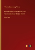 Cover: Anmerkungen zu den Kinder- und Hausmaerchen der Brueder Grimm - Outlook Verlag