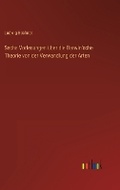Cover: Sechs Vorlesungen ueber die Darwin'sche Theorie von der Verwandlung der Arten - Outlook Verlag