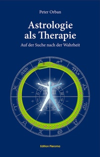 Enlarge image Cover: Astrologie als Therapie - Edition Pleroma
