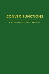 Enlarge image Cover: Convex Functions - Academic Press