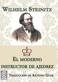 Enlarge image Cover: El Moderno Instructor de Ajedrez - Editora Solis
