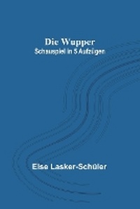 Abbildung von: Die Wupper - ALPHA EDITION