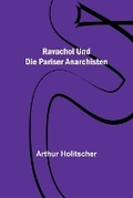 Cover: Ravachol und die Pariser Anarchisten - ALPHA EDITION