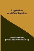 Cover: Legenden und Geschichten - ALPHA EDITION