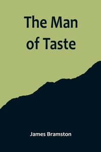 Enlarge image Cover: The Man of Taste - ALPHA EDITION